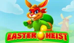 Easter Heist