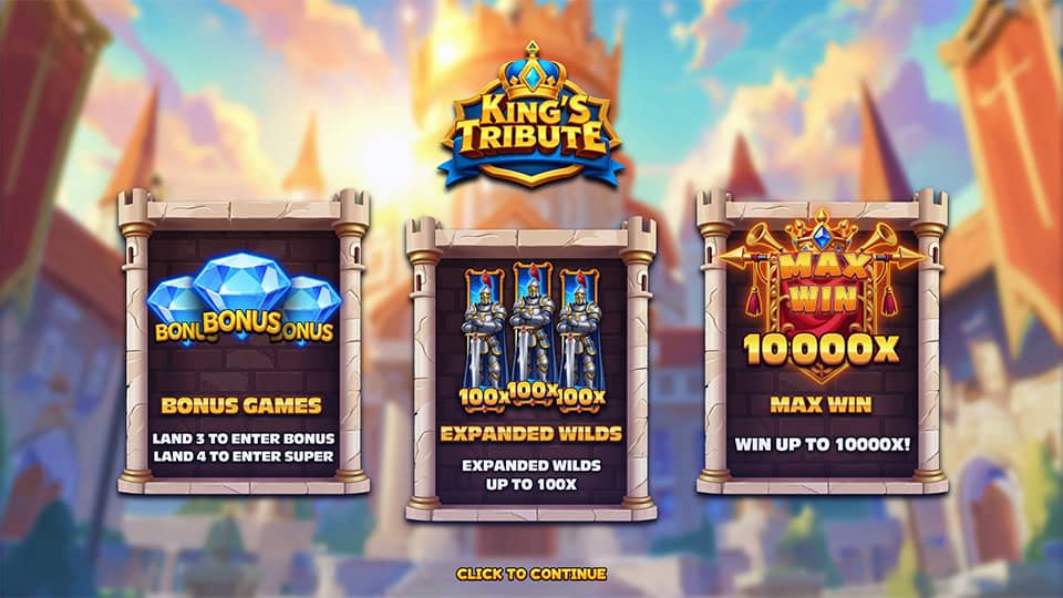 Intro panel for King&rsquo;s Tribute slot featuring Bonus Games, Expanding Wilds up to 100x, and a maximum win of 10,000x.