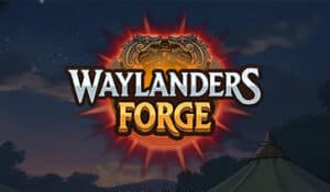 Waylanders Forge